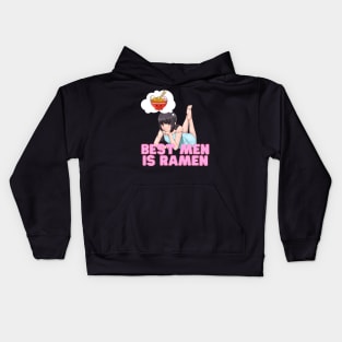 Best Men is Ramen, Ramen lovers design Kids Hoodie